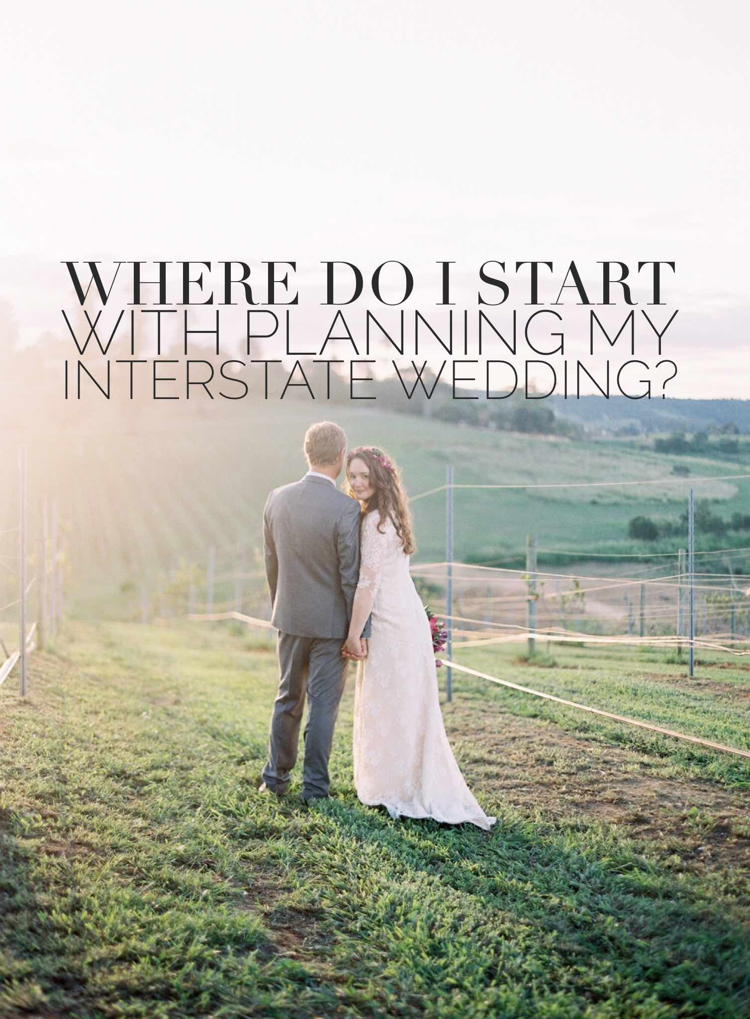 how-to-plan-an-interstate-wedding.jpg