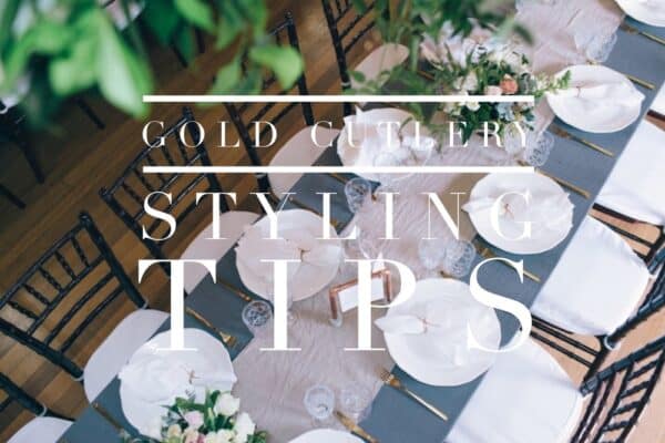 Gold cutlery styling tips